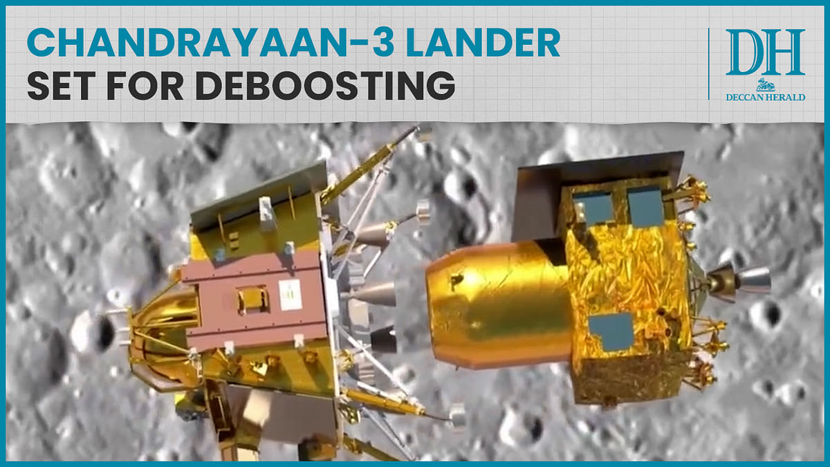 Chandrayaan-3 | Vikram lander successfully separates from spacecraft