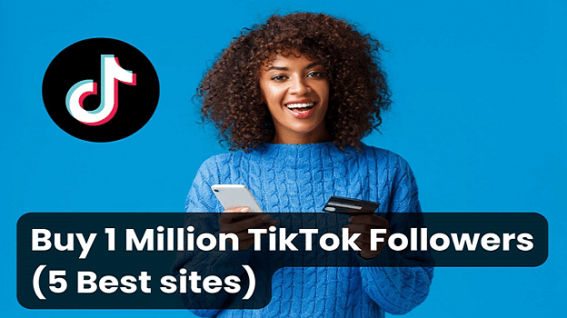 How to Buy TikTok Followers: The 10 Best Sites (2023)