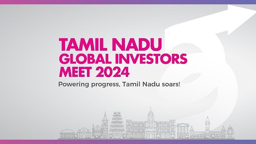 TN’s third edition of Global Investors’ Meet to focus on moving up the value chain
