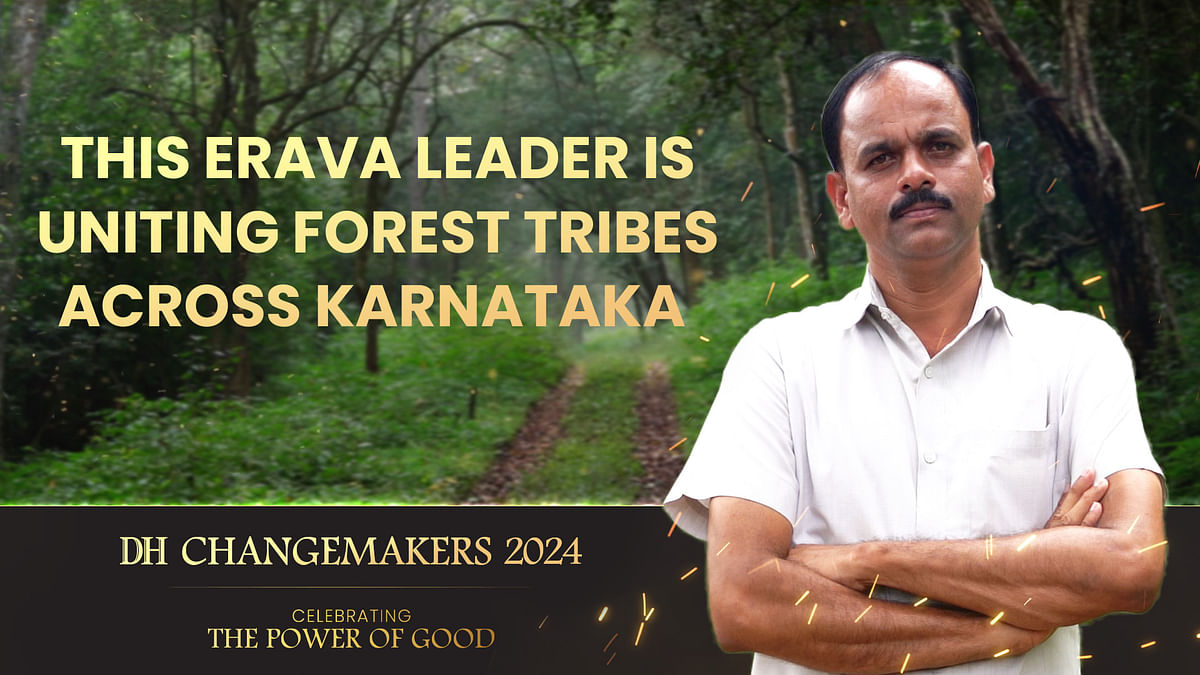 DH Changemakers 2024 | Shailendra Kumar |This Erava leader is uniting forest tribes across Karnataka