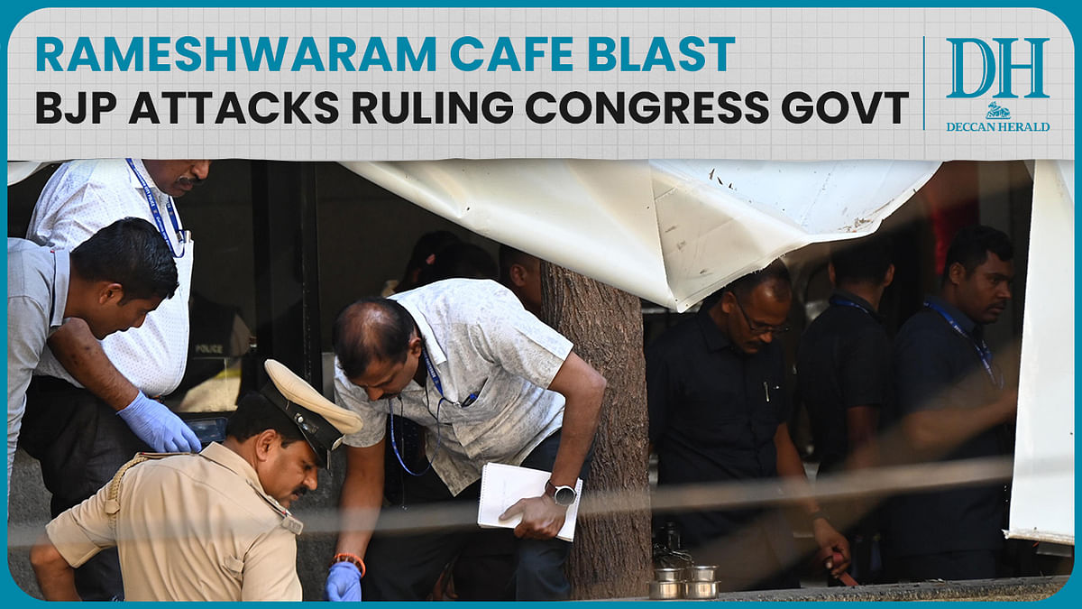 Rameshwaram Cafe blast leaves ten injured | Opposition BJP attacks ruling Congress govt, Siddaramaiah react
