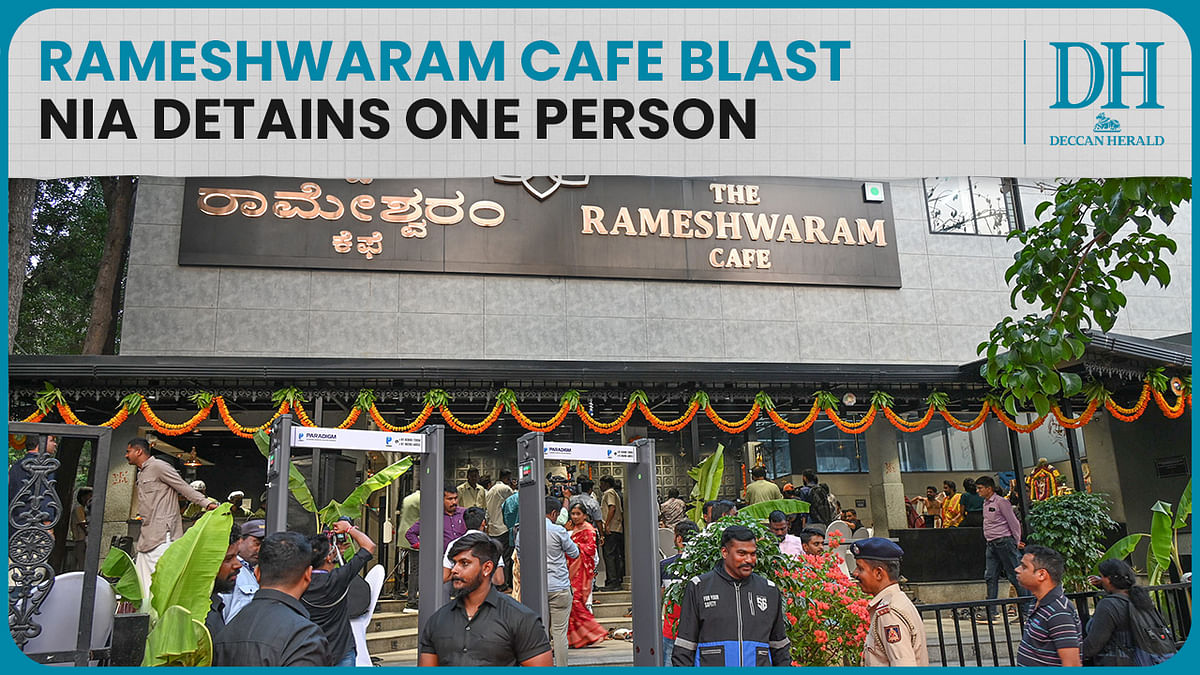 Rameshwaram Cafe blast updates | NIA detains one person from Karnataka's Ballari