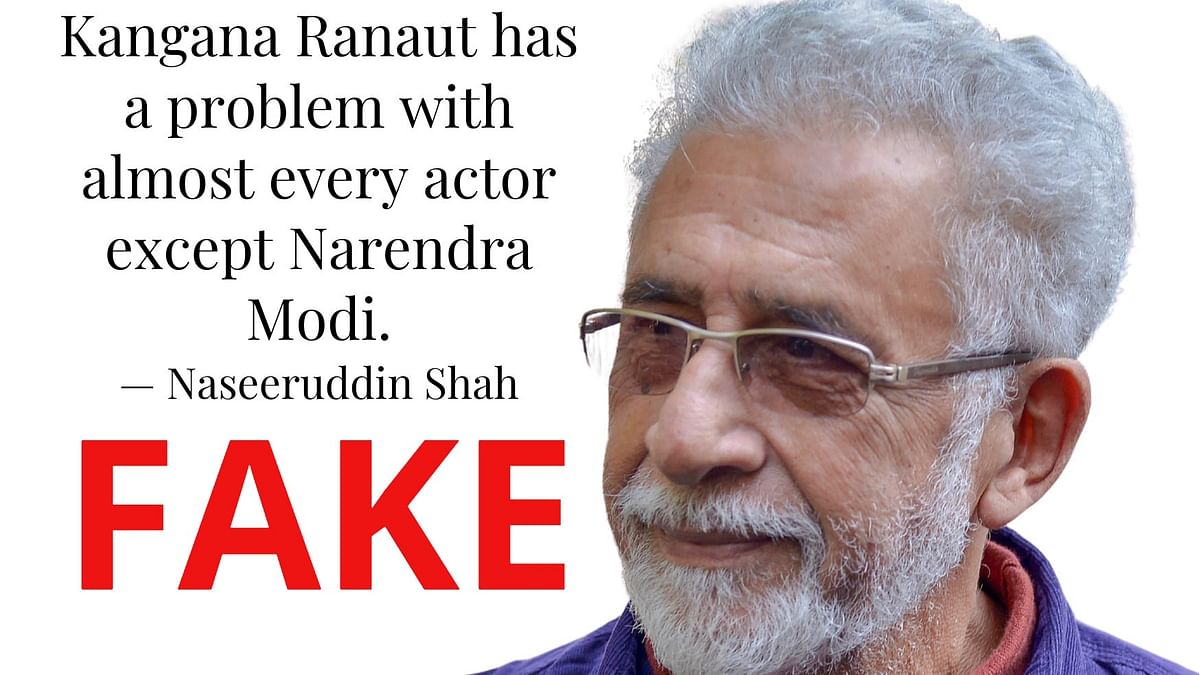 Fact-Check | Viral quote on Kangana Ranaut, PM Modi misattributed to actor Naseeruddin Shah