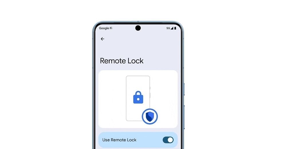 Remote Lock will be made available to devices with Android 10 or newer versions.