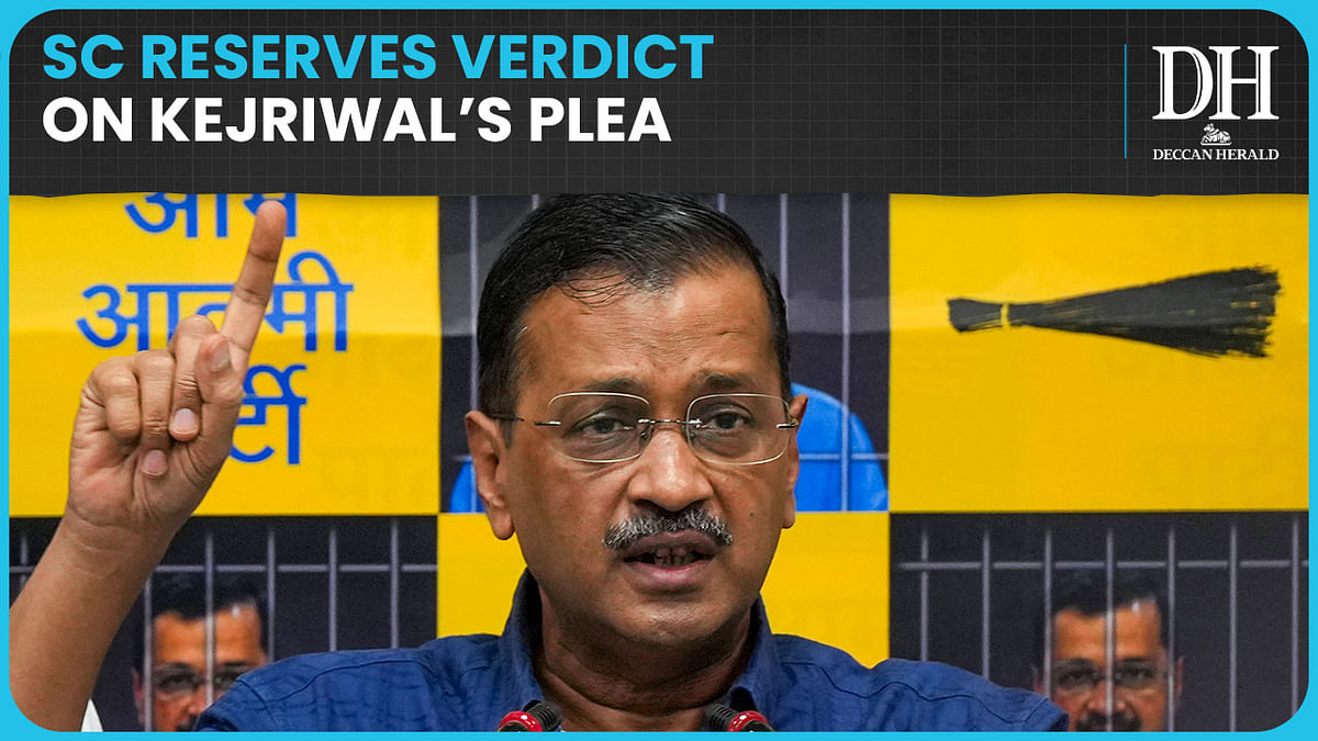 Supreme Court reserves verdict on Kejriwal's plea challenging arrest