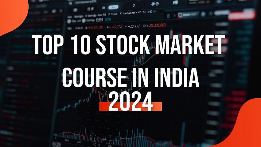 Top 10 Stock Market Course in India 2024