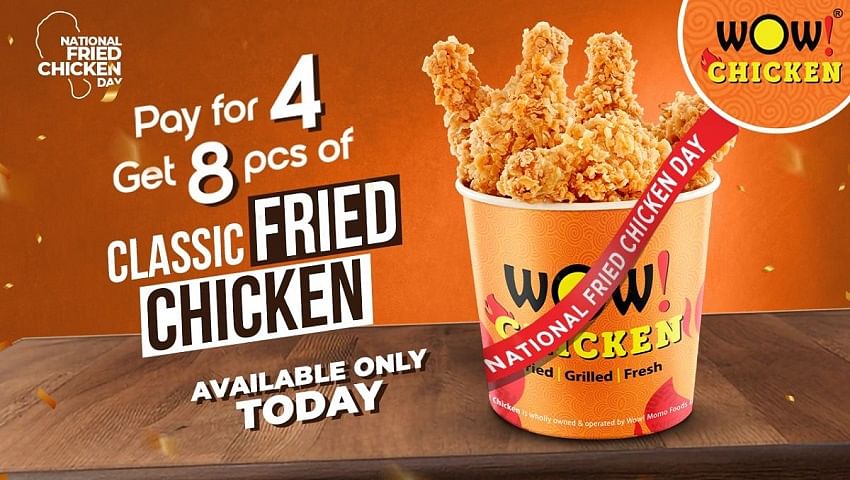 Wow! Chicken by Wow! Momo Celebrates Wow! Fried Chicken Day with an Irrestible Offer: Buy 4, Get 8 Pieces of Fried Chicken!