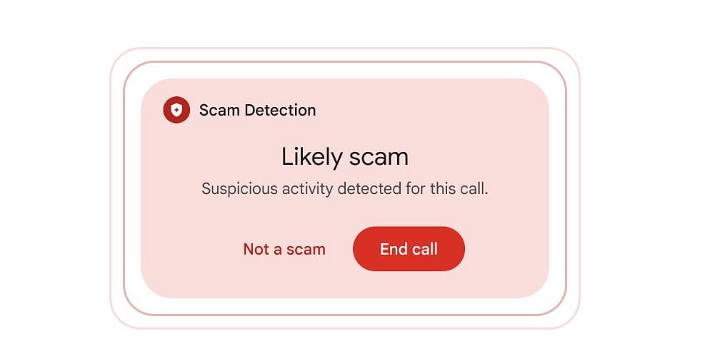 Google Scam Detection feature for Android phones.