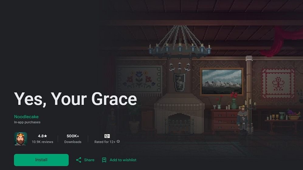 Yes, Your Grace on Google Play Store.