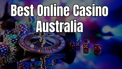 Best Online Casino in Australia for Real Money(2025 Updated List)