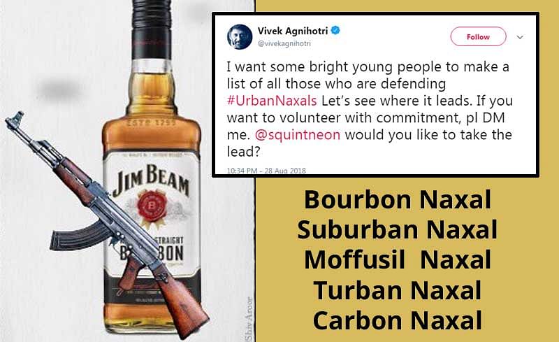 Urban Naxal or Bourbon Naxal? Which do you belong to?
