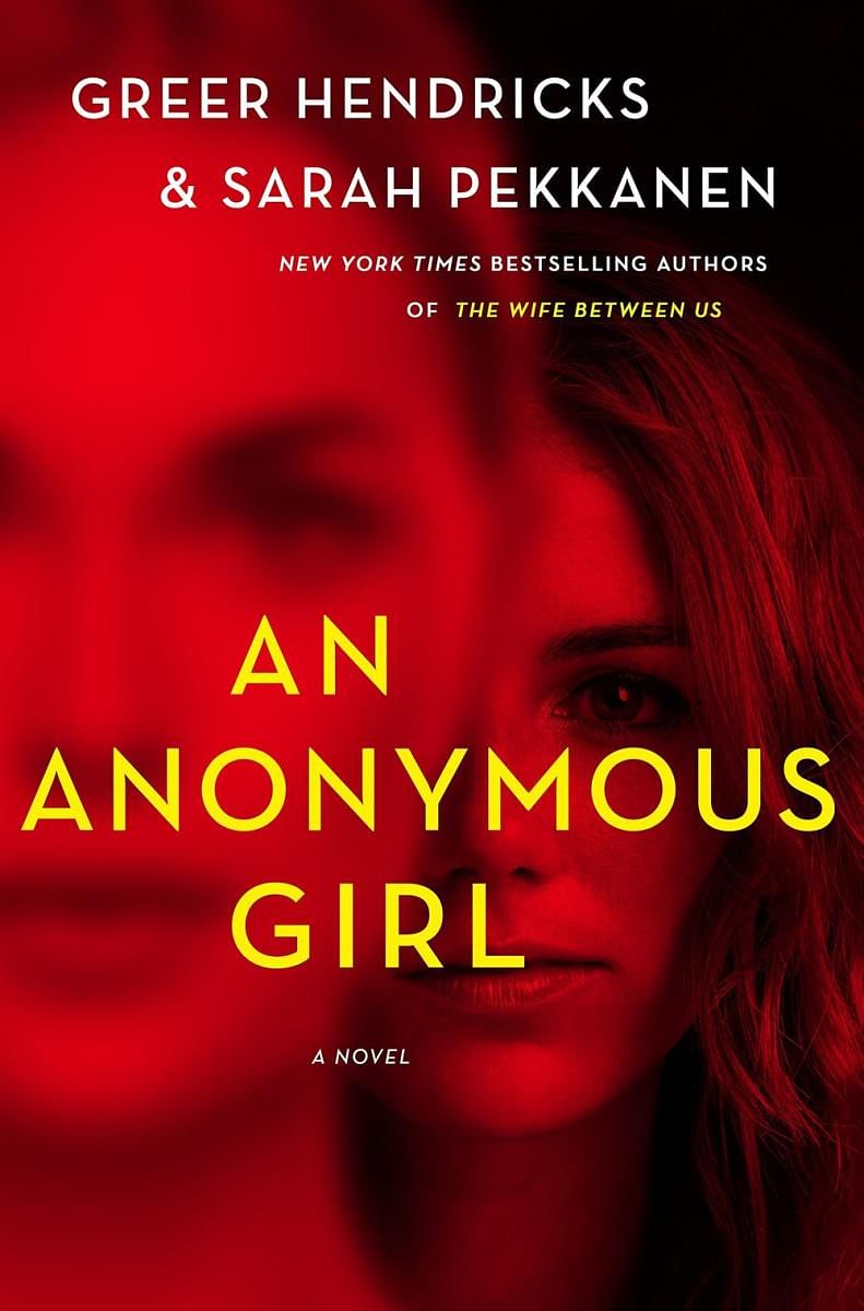 Book Review: An Anonymous Girl by Hendricks & Pekkanen