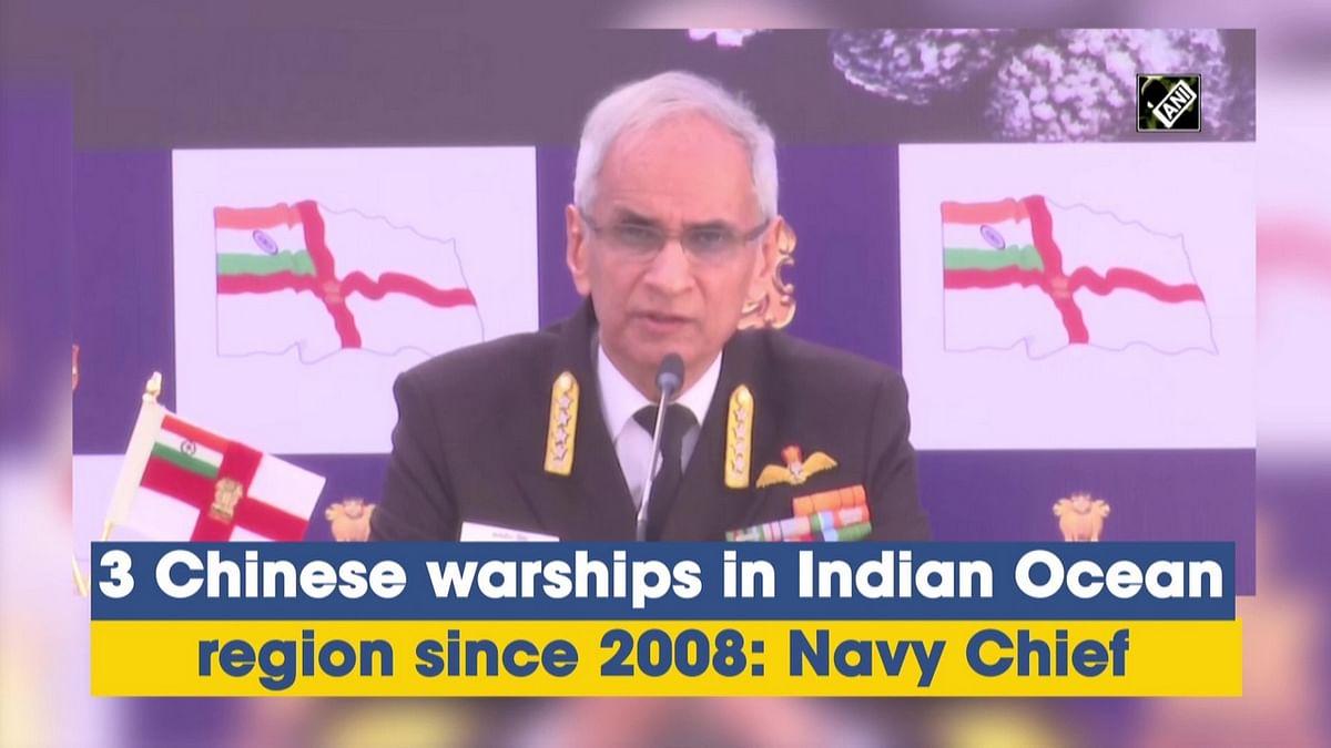 Three Chinese warships in Indian Ocean region since 2008: Navy Chief  Admiral Karambir Singh