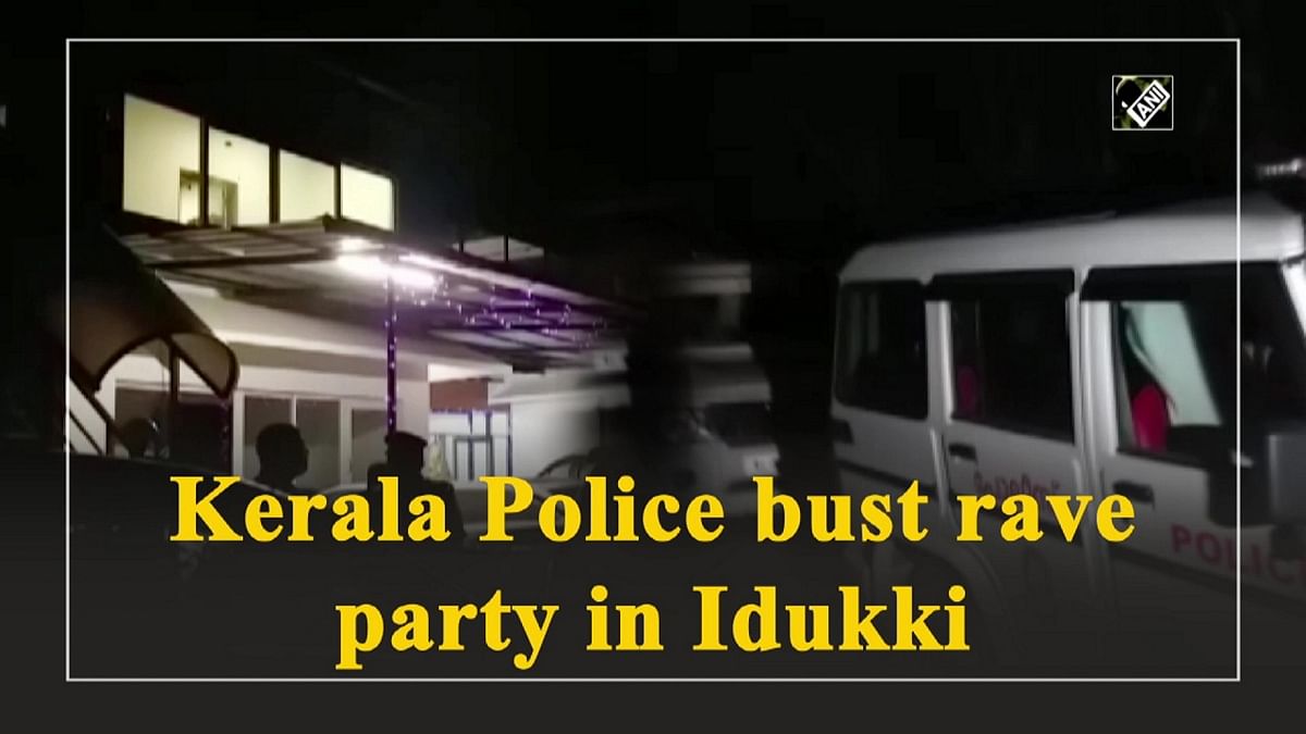 Kerala Police bust rave party in Idukki