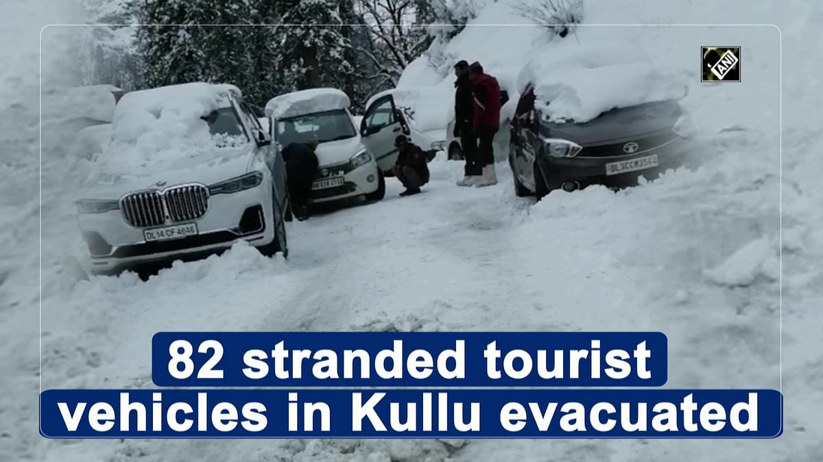 82 stranded tourist vehicles in Kullu evacuated