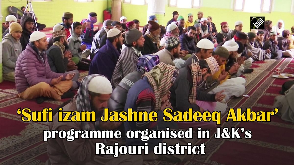 ‘Sufi izam Jashne Sadeeq Akbar’ programme organised in J&K’s Rajouri district
