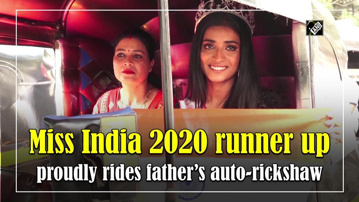 Miss India 2020 runner up proudly rides father’s auto-rickshaw