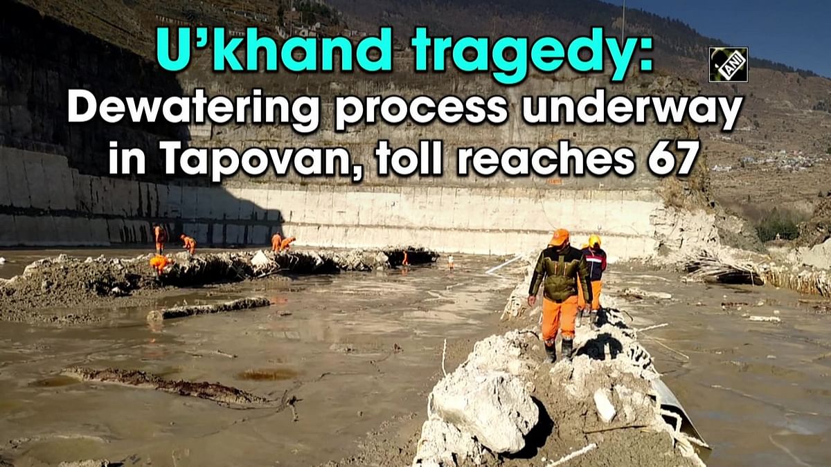 Uttarakhand tragedy: Dewatering process underway in Tapovan, toll reaches 67