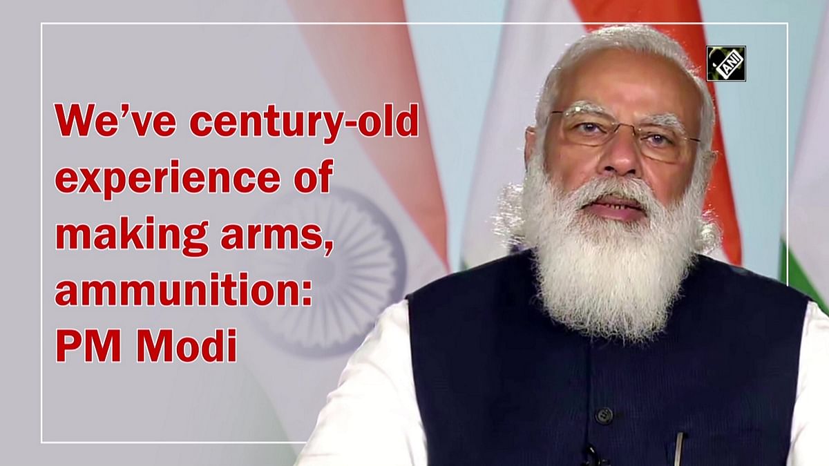 We have century-old experience of making arms, ammunition: PM Narendra Modi
