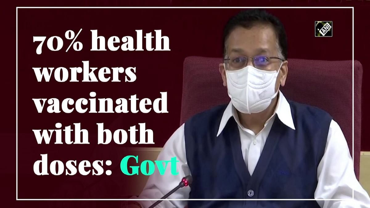 70% health workers vaccinated against Covid with both doses: Govt