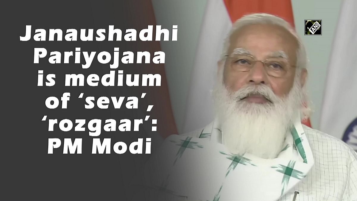 Janaushadhi Pariyojana is medium of ‘seva’, ‘rozgaar’: PM Modi