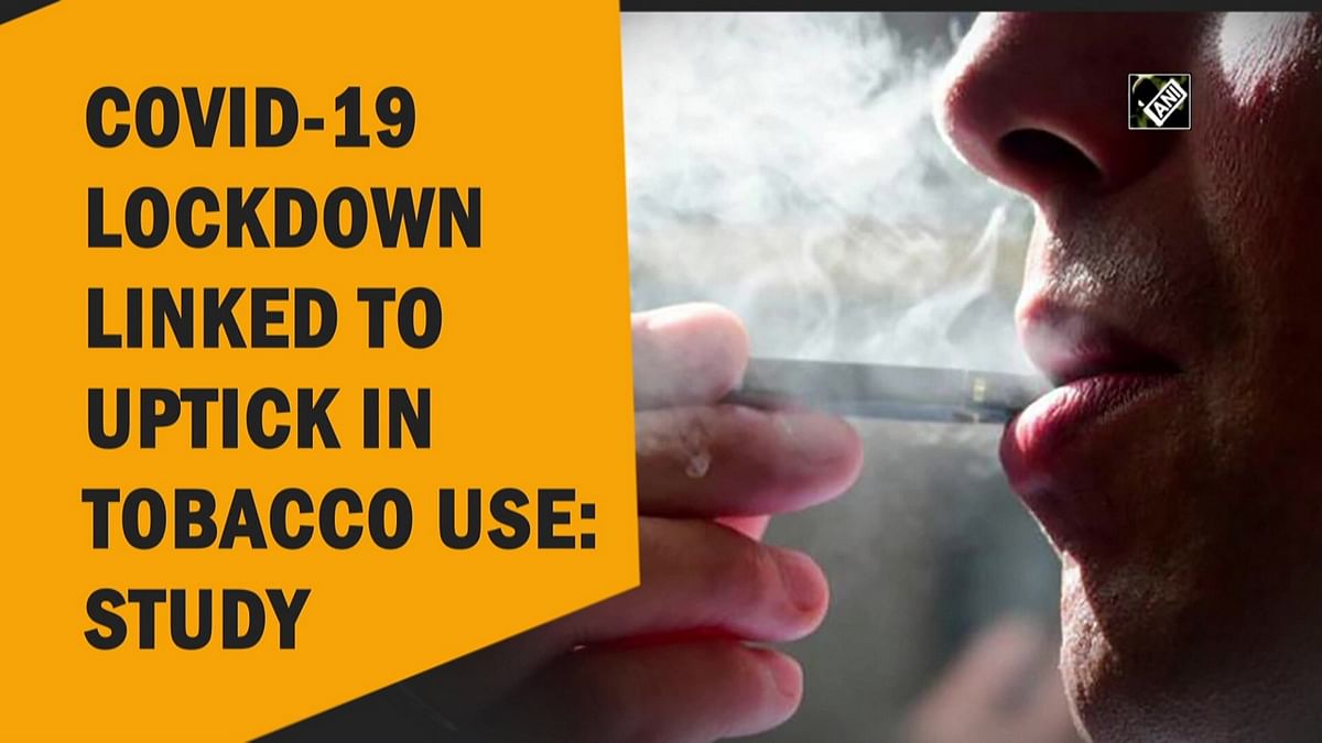 Covid-19 lockdown linked to uptick in tobacco use: Study