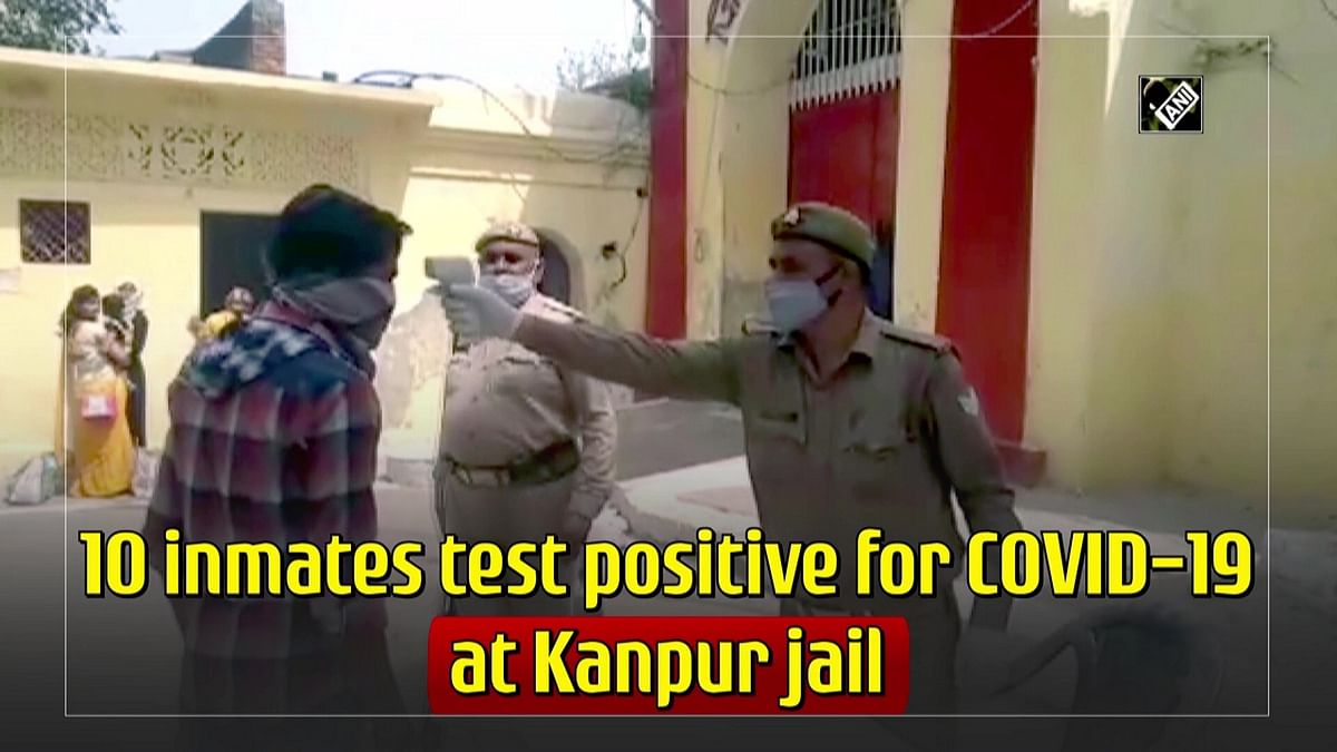 Ten inmates test positive for Covid-19 at Kanpur jail