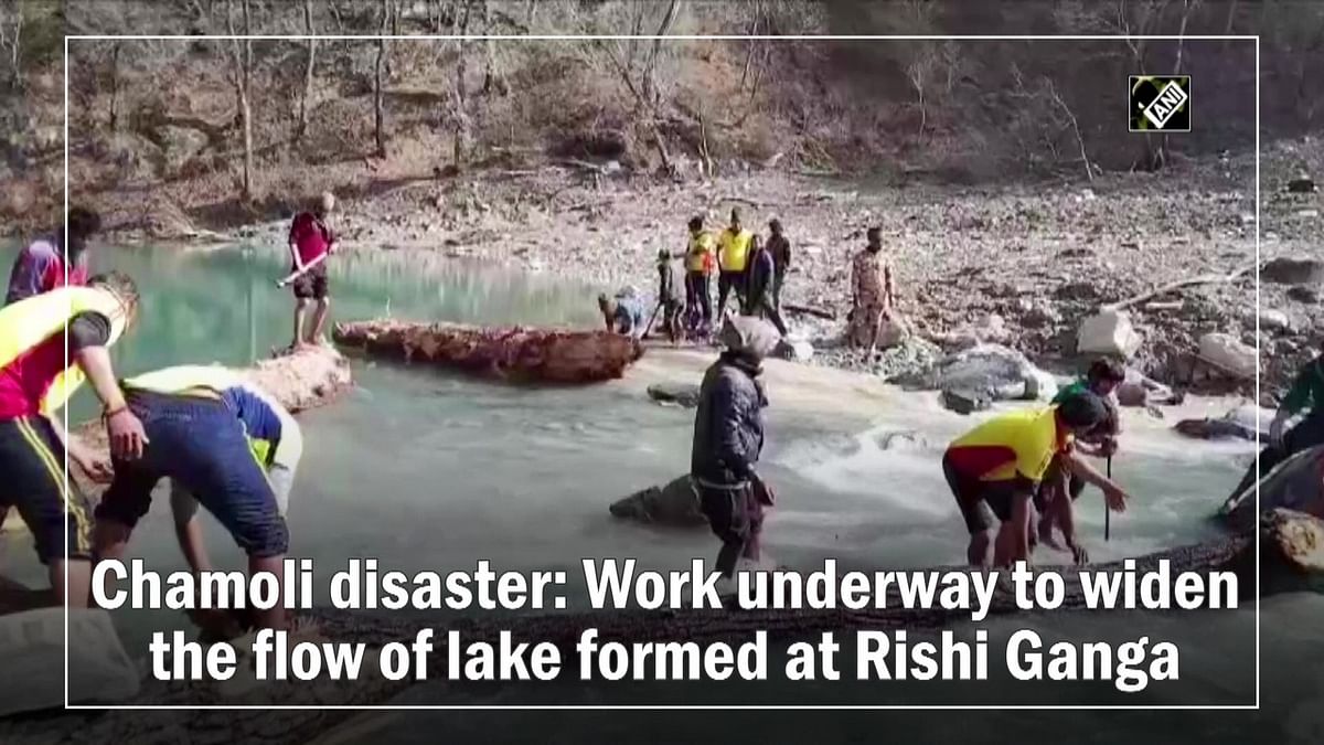 Chamoli disaster: Work underway to widen the flow of lake formed at Rishi Ganga
