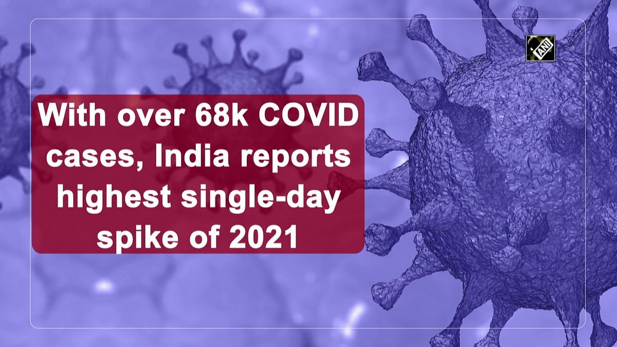 India reports highest single-day spike of 2021 with over 68,000 Covid-19 cases