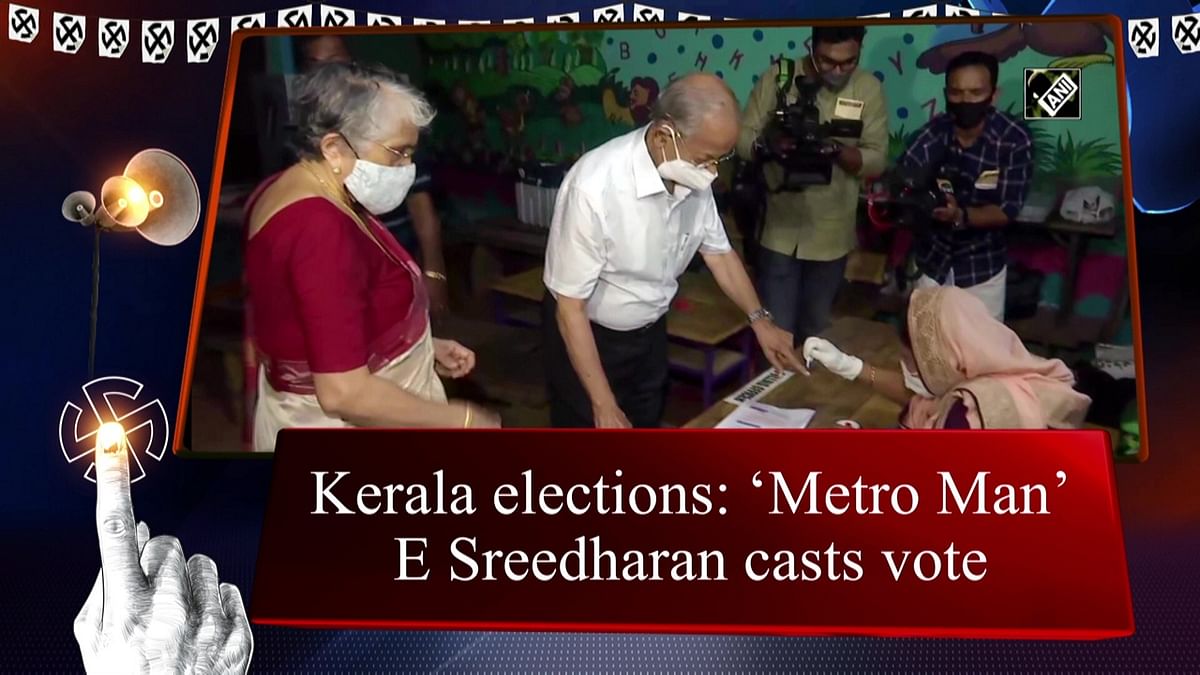 Kerala elections: ‘Metro Man’ E Sreedharan casts vote