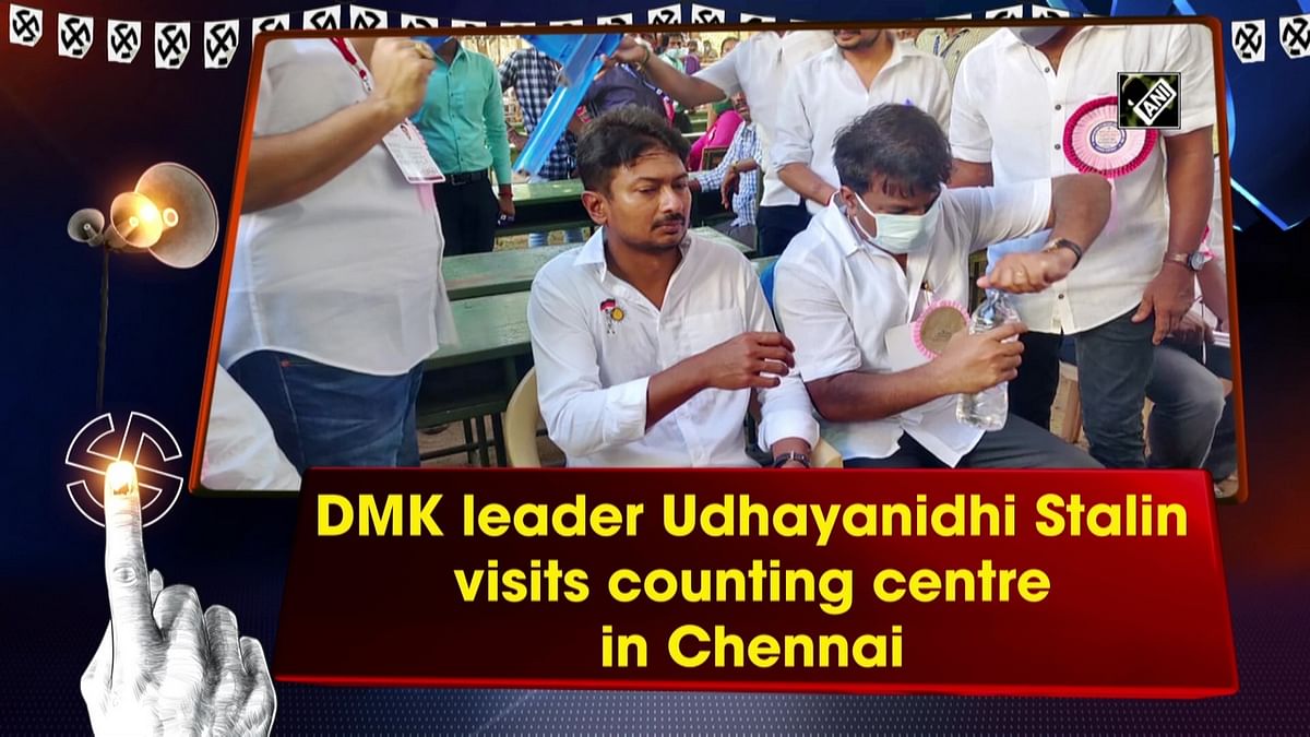 DMK leader Udhayanidhi Stalin visits counting centre in Chennai