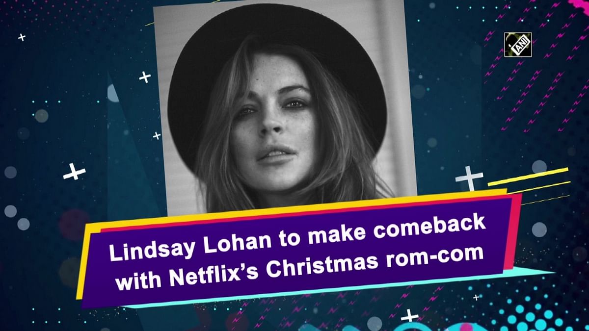 Lindsay Lohan to make comeback with Netflix’s Christmas rom-com