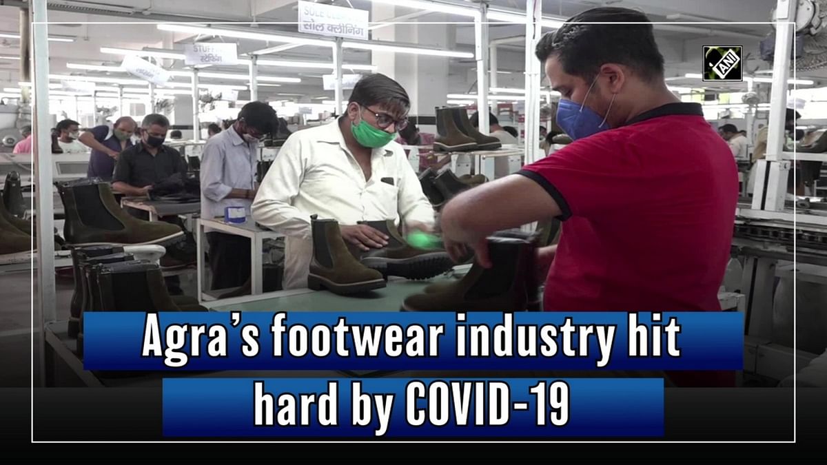 Agra’s footwear industry hit hard by Covid-19