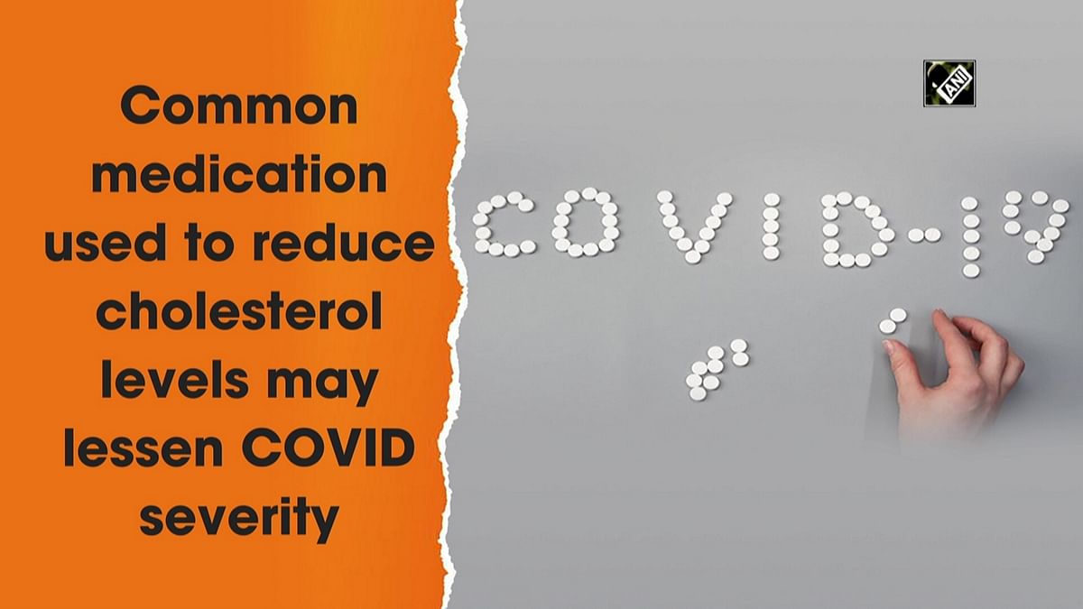 Common medication used to reduce cholesterol levels may lessen Covid severity