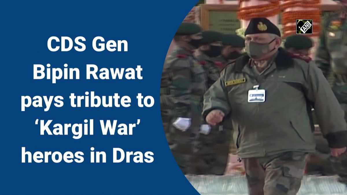 CDS Gen Bipin Rawat pays tribute to 'Kargil War' heroes in Dras