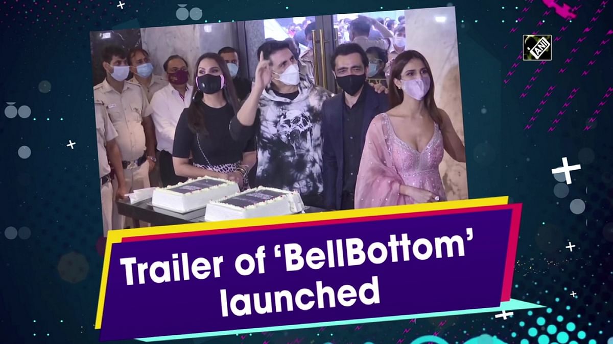 Trailer of Akshay Kumar-starrer ‘BellBottom’ launched 