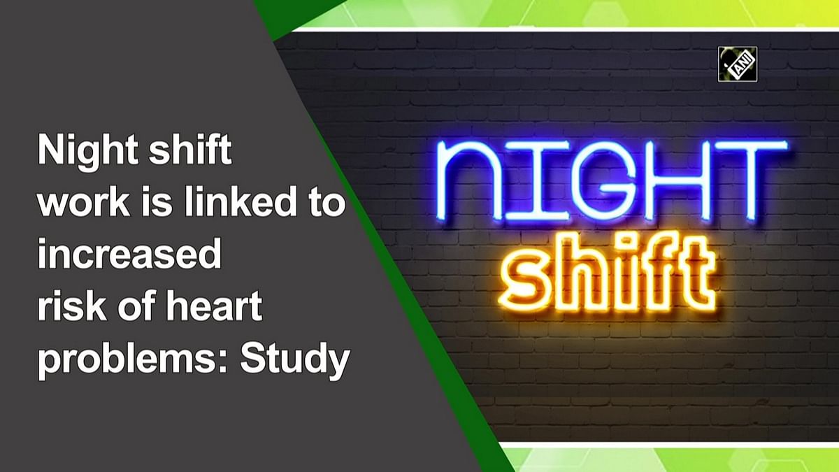 Night shift work is linked to increased risk of heart problems: Study