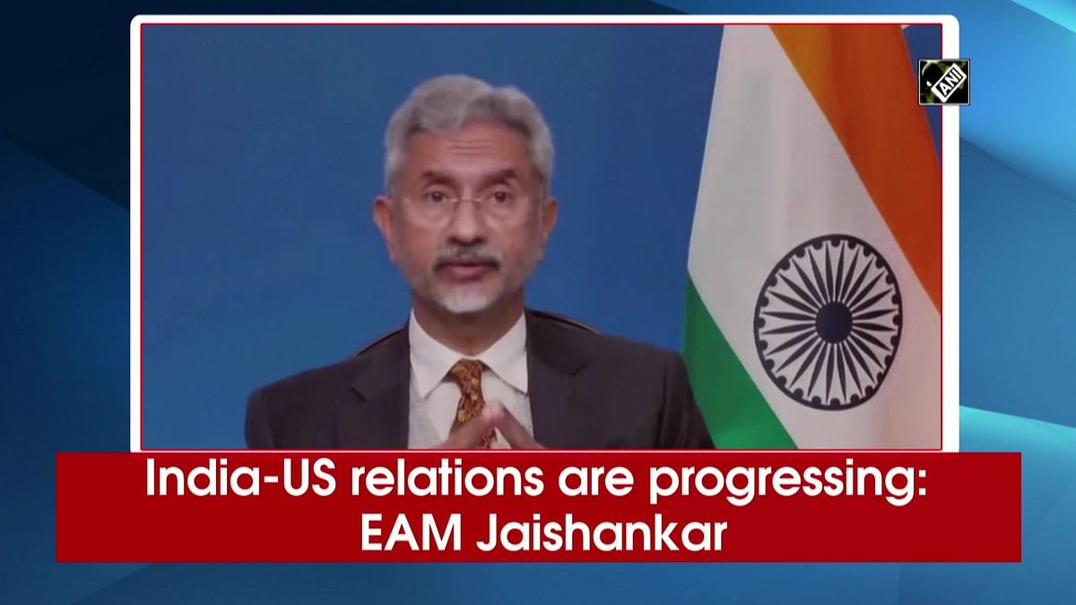 India-US relations are progressing: EAM Jaishankar
