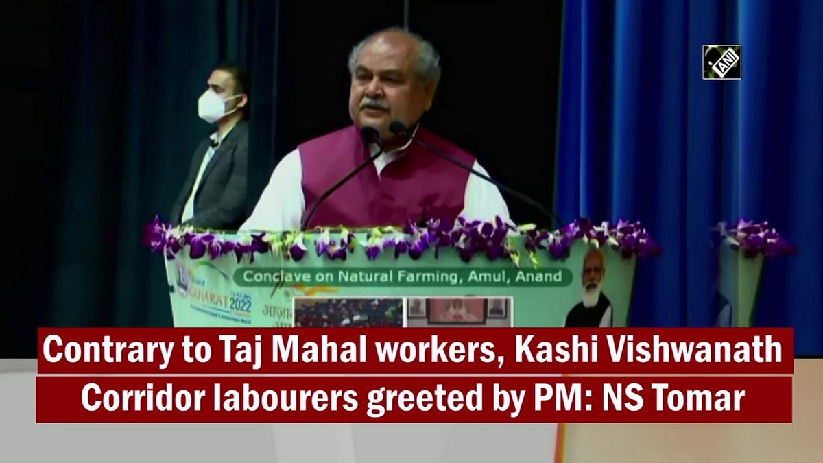 Hands of Taj Mahal workers were chopped off but Modi greeted Kashi corridor labourers, says Tomar
