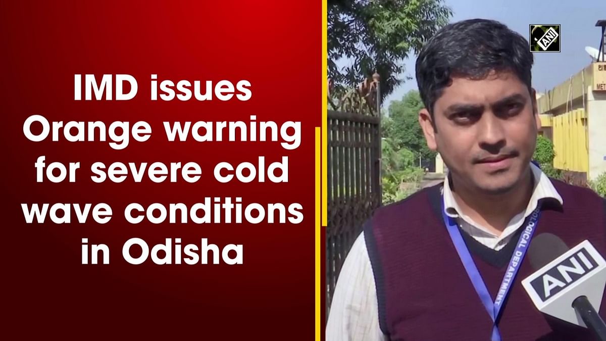 IMD issues Orange warning for severe cold wave conditions in Odisha