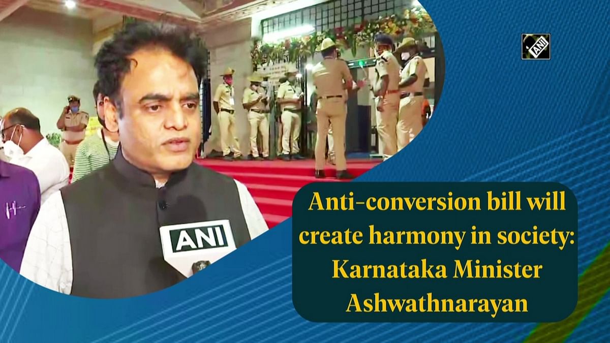 Anti-conversion bill will create harmony in society: Karnataka Minister Ashwathnarayan