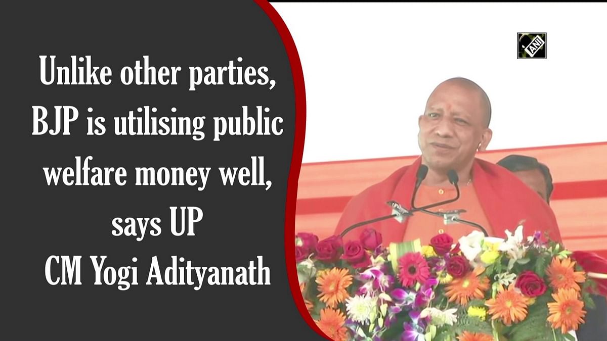 Unlike other parties, BJP is utilising public welfare money well, says UP CM Yogi Adityanath