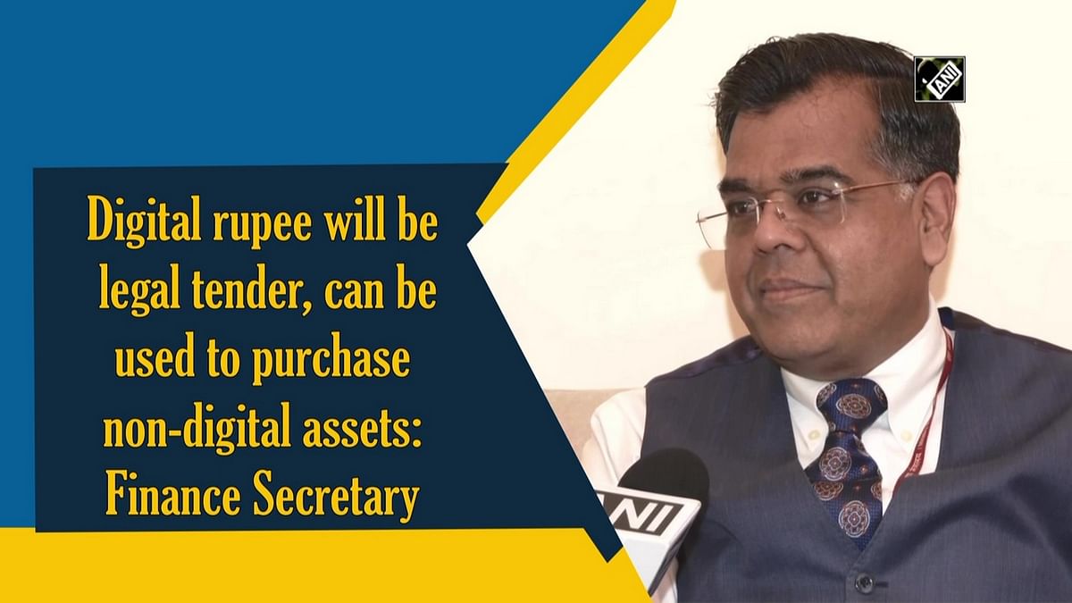 Digital rupee will be legal tender, can be used to purchase non-digital assets: Finance Secretary