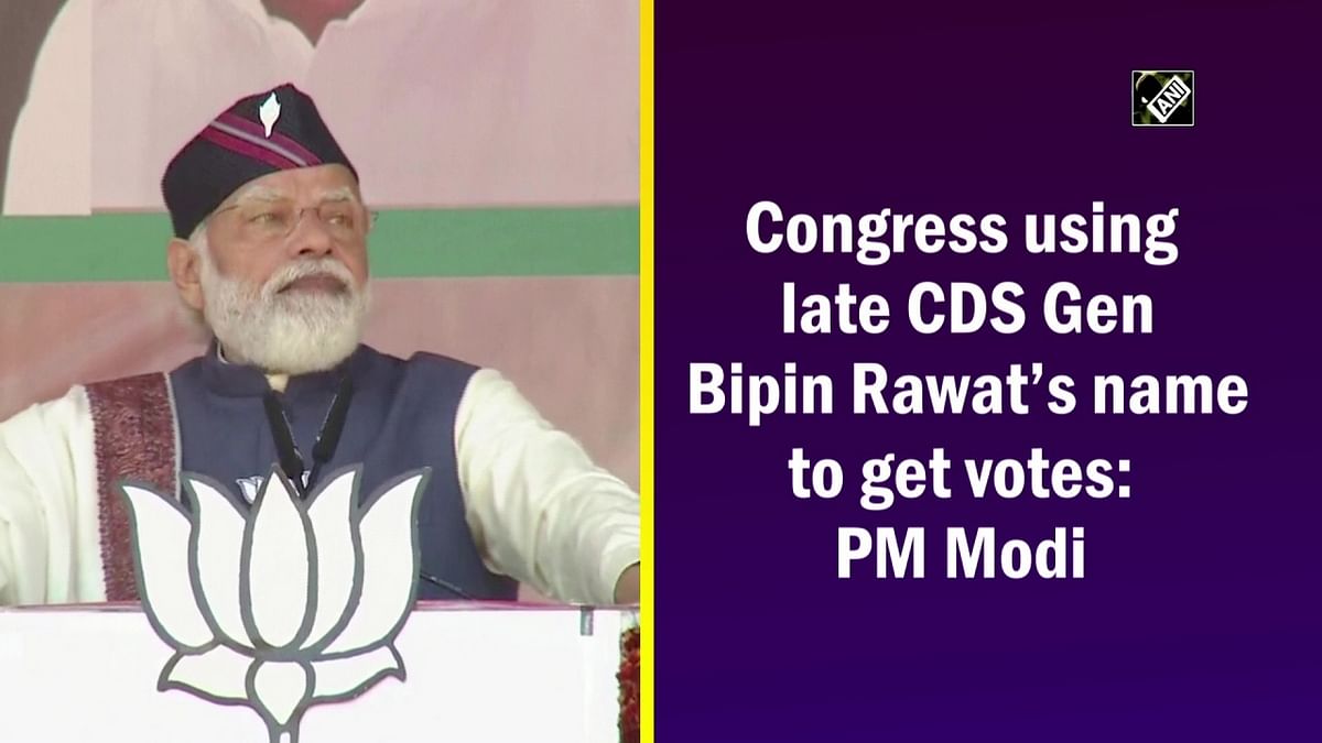 Congress using late CDS Gen Bipin Rawat’s name to get votes: PM Modi
