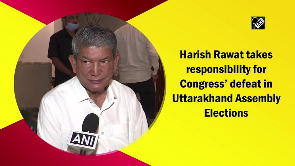 Harish Rawat takes responsibility for Congress’ defeat in Uttarakhand polls