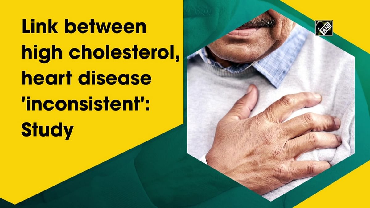 Link between high cholesterol, heart disease 'inconsistent': Study