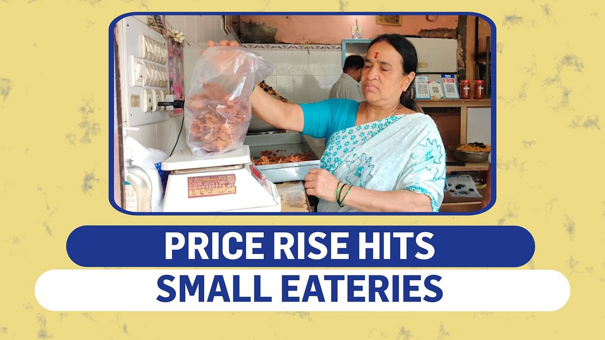 Price Rise | Small eateries in trouble
