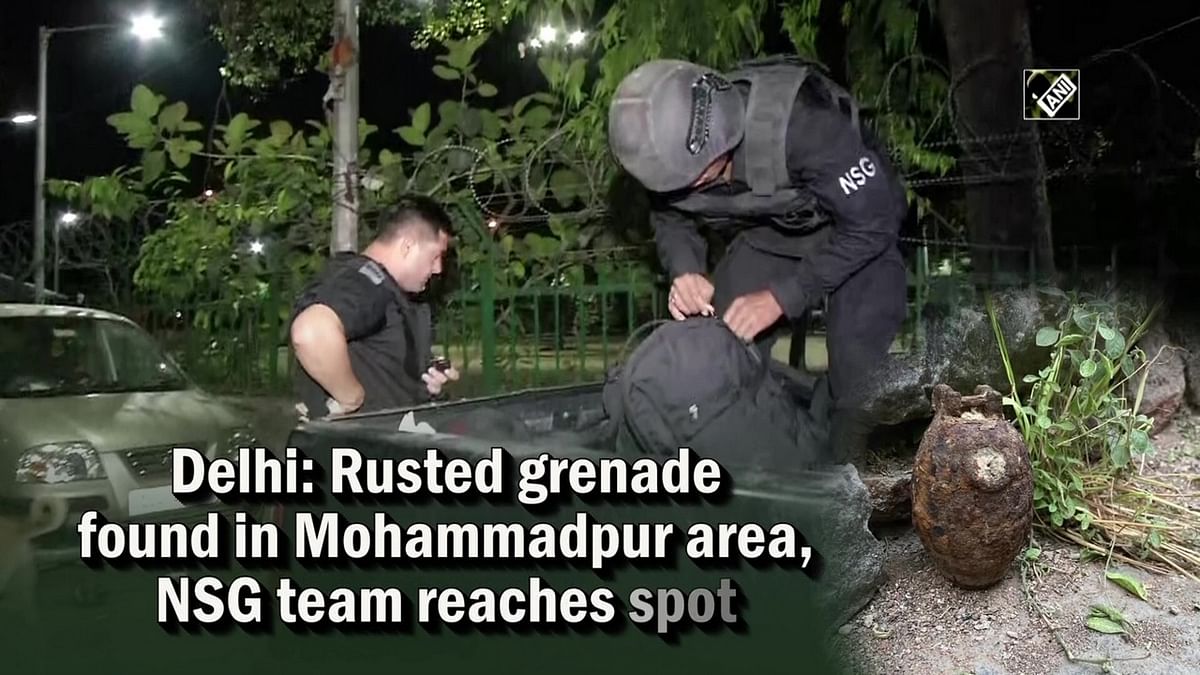 Delhi: Rusted grenade found in Mohammadpur area, NSG team reaches spo