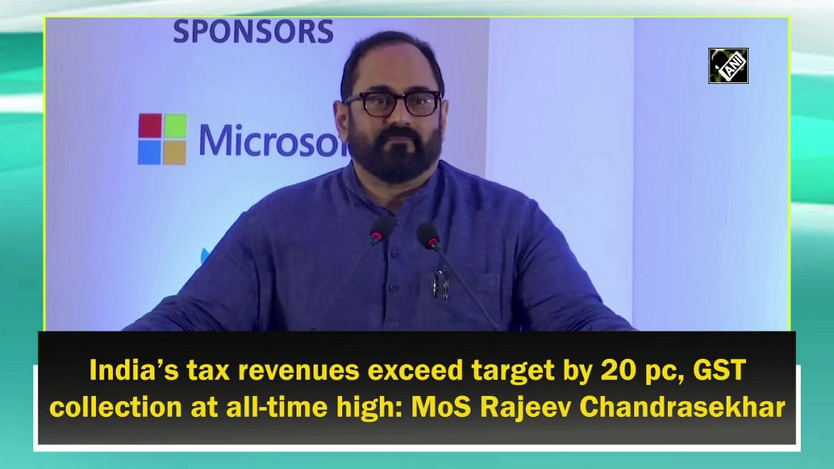 India’s tax revenues exceed target by 20 pc, GST collection at all-time high: MoS Chandrasekhar
