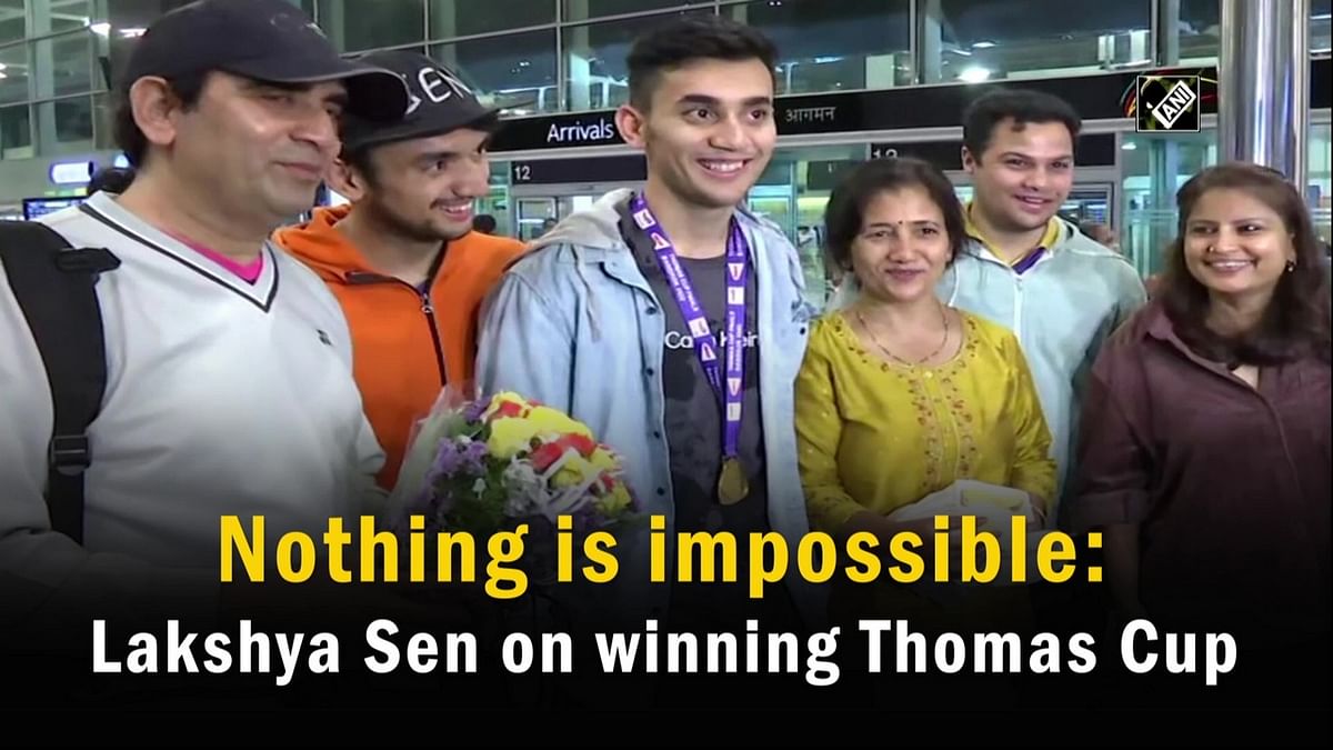 Nothing is impossible: Lakshya Sen on winning Thomas Cup